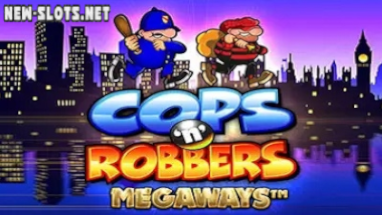 Cops and Robbers Megaways